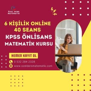 6 kişilik online 40 seans kpss önlisans matematik kursu