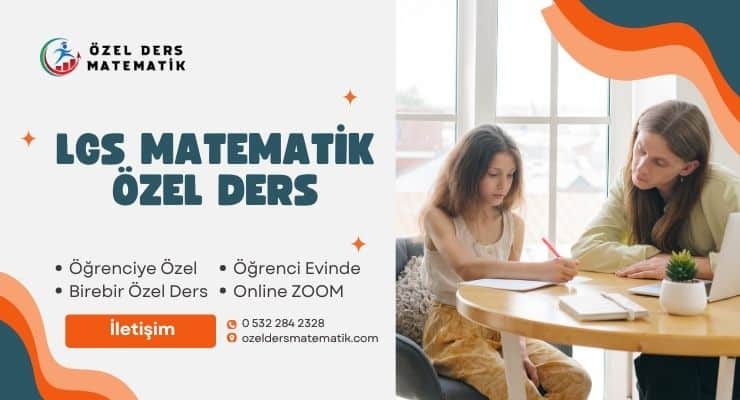 LGS Matematik Özel Ders